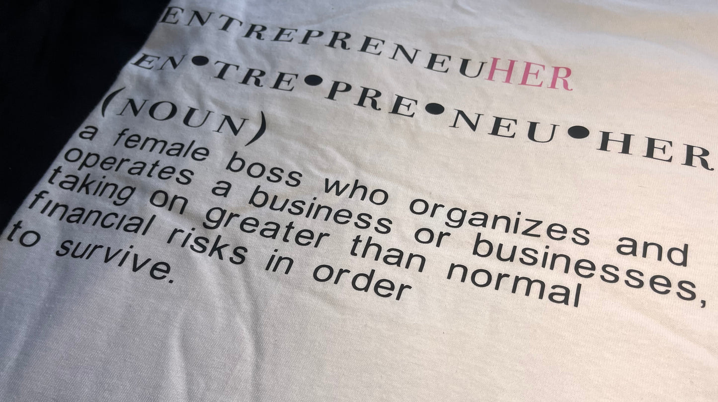 EntrepreneuHER Tee